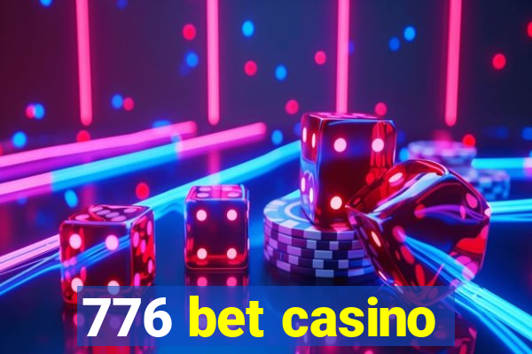 776 bet casino